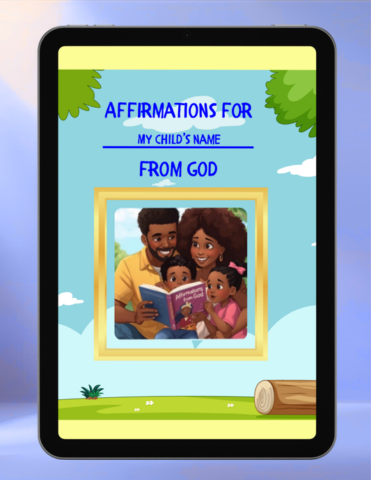 Affirmations for My Child From God | Digital Declaration Book