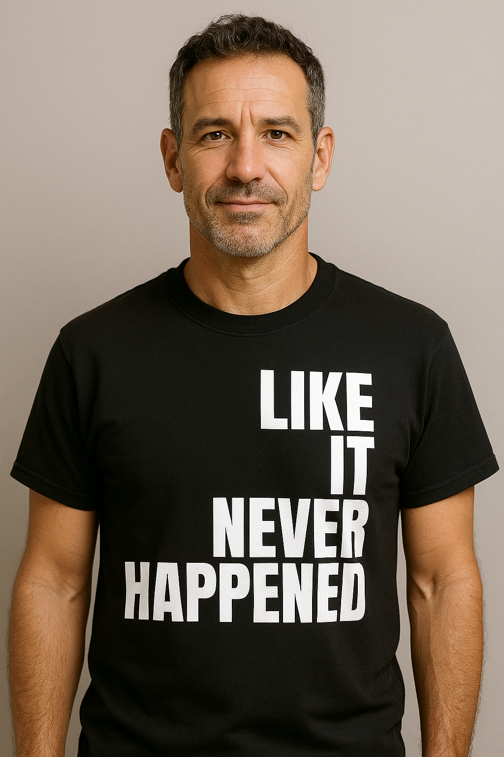 Like It Never Happened T-shirt